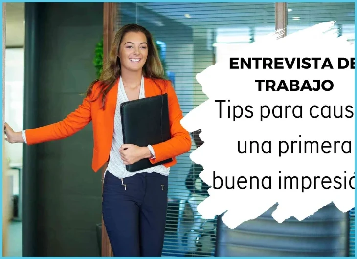 Cómo causar una buena primera impresión en una entrevista