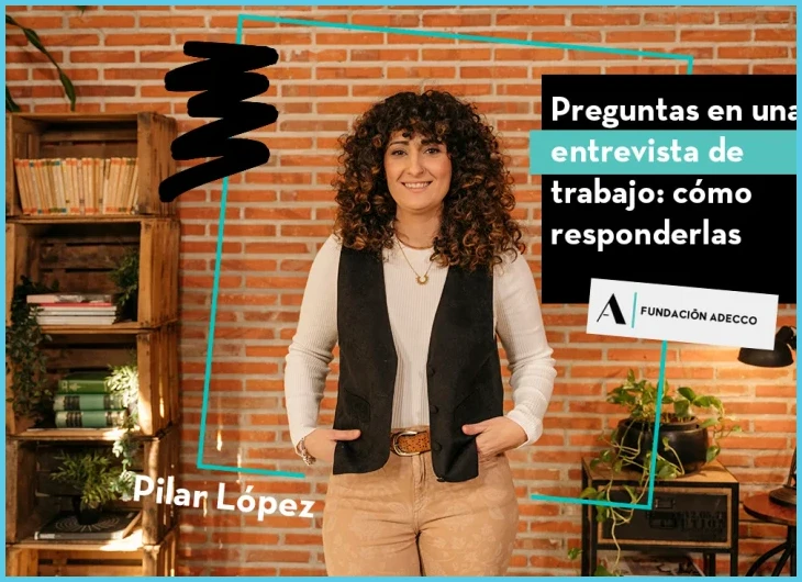 ¿Preguntas trampa en una entrevista de trabajo - Fundacion Adecco?